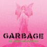garbage share the men who rule the world announce no gods no masters album album