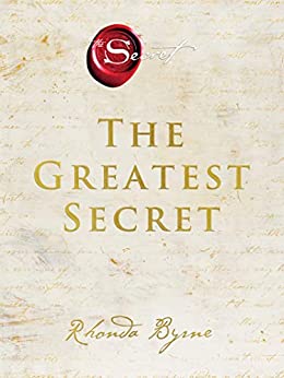 The Greatest Secret from rhonda byrne