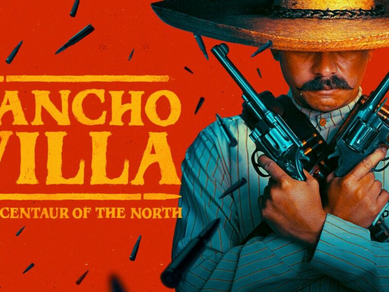 pancho villa the centaur of the north debuts on star scale 9