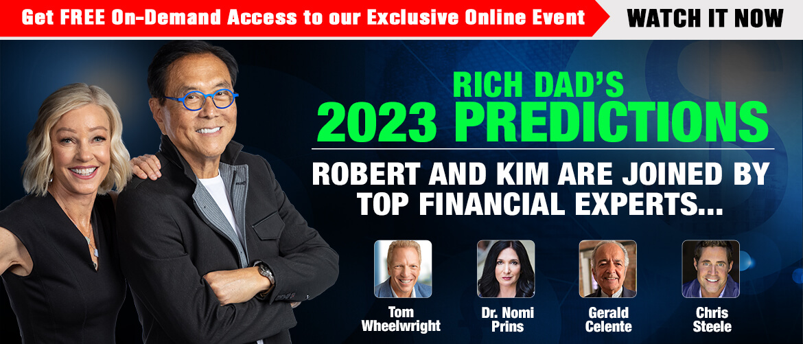 Unlocking 2023: The Path to Financial Success with Robert Kiyosaki and team