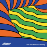 the chemical brothers unveils for that beautiful feeling album a symphony of psychedelic sounds ftbt cover